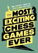 The Most Exciting Chess Games Ever