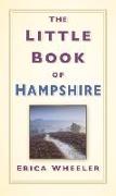 The Little Book of Hampshire