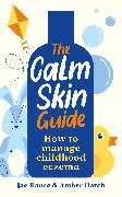 The Calm Skin Guide
