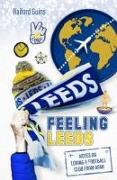 FEELING LEEDS