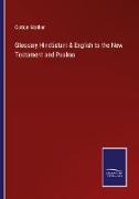 Glossary Hindústani & English to the New Testament and Psalms