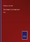 The History of the Holy Graal