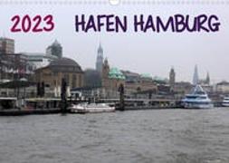 Hafen Hamburg 2023 (Wandkalender 2023 DIN A3 quer)