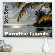 Bora Bora, Paradise islands (Premium, hochwertiger DIN A2 Wandkalender 2023, Kunstdruck in Hochglanz)
