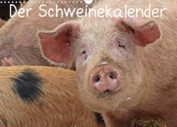 Der Schweinekalender (Wandkalender 2023 DIN A3 quer)