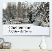 Cheltenham A Cotswold Town (Premium, hochwertiger DIN A2 Wandkalender 2023, Kunstdruck in Hochglanz)