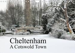 Cheltenham A Cotswold Town (Wall Calendar 2023 DIN A4 Landscape)