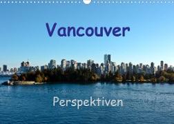 Vancouver PerspektivenCH-Version (Wandkalender 2023 DIN A3 quer)