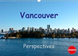 Vancouver Perspectives (Wall Calendar 2023 DIN A3 Landscape)
