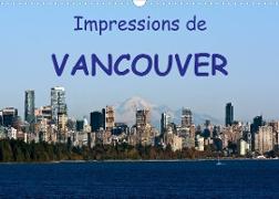 Impressions de Vancouver (Calendrier mural 2023 DIN A3 horizontal)