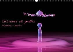 Collisions de gouttes Miniatures liquides (Calendrier mural 2023 DIN A3 horizontal)