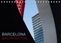 BARCELONA ARCHITEKTUR (Tischkalender 2023 DIN A5 quer)