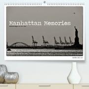 Manhattan Memories - Erinnerungen an New York (Premium, hochwertiger DIN A2 Wandkalender 2023, Kunstdruck in Hochglanz)