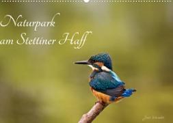 Naturpark am Stettiner Haff (Wandkalender 2023 DIN A2 quer)