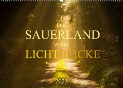 Das Sauerland voller Lichtblicke (Wandkalender 2023 DIN A2 quer)