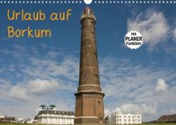 Urlaub auf Borkum (Wandkalender 2023 DIN A3 quer)