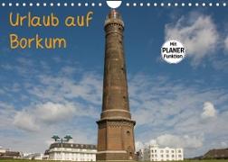 Urlaub auf Borkum (Wandkalender 2023 DIN A4 quer)