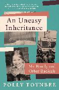 An Uneasy Inheritance