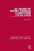 25 Years of Soviet Russian Literature (1918–1943)