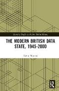 The Modern British Data State, 1945-2000