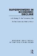 Superpowers in Economic Decline