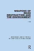 Weapons of Mass Destruction and the Environment