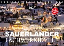 Sauerländer Fachwerkidylle (Tischkalender 2023 DIN A5 quer)