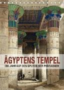 Ägyptens Tempel (Tischkalender 2023 DIN A5 hoch)
