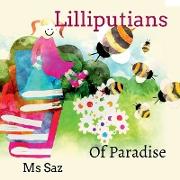 Lilliputians of Paradise