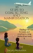 10 Steps to Goal Setting and Manifestation