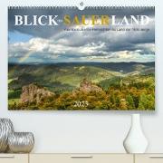 Blick ins Sauerland (Premium, hochwertiger DIN A2 Wandkalender 2023, Kunstdruck in Hochglanz)