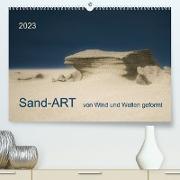 Sand-ART, von Wind und Wellen geformt (Premium, hochwertiger DIN A2 Wandkalender 2023, Kunstdruck in Hochglanz)
