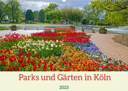 Parks und Gärten in Köln (Wandkalender 2023 DIN A2 quer)