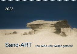 Sand-ART, von Wind und Wellen geformt (Wandkalender 2023 DIN A2 quer)