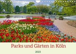 Parks und Gärten in Köln (Wandkalender 2023 DIN A4 quer)