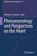 Phenomenology and Perspectives on the Heart