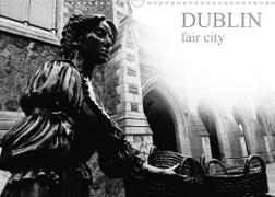 Dublin fair city (Wall Calendar 2023 DIN A3 Landscape)