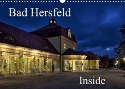 Bad Hersfeld Inside (Wandkalender 2023 DIN A3 quer)