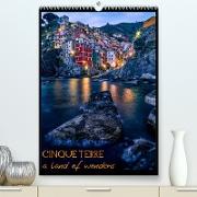 Cinque Terre a Land of Wonders (Premium, hochwertiger DIN A2 Wandkalender 2023, Kunstdruck in Hochglanz)