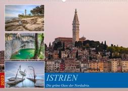 Istrien - Die grüne Oase der Nordadria. (Wandkalender 2023 DIN A2 quer)