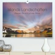 Islands Landschaften - Wasser, Eis und grünes Moos (Premium, hochwertiger DIN A2 Wandkalender 2023, Kunstdruck in Hochglanz)
