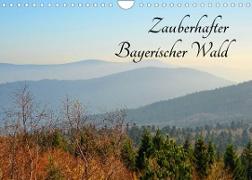 Zauberhafter Bayerischer Wald (Wandkalender 2023 DIN A4 quer)