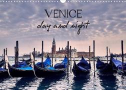 Venice Day and Night (Wall Calendar 2023 DIN A3 Landscape)