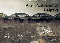 Verlassene Orte. Alter Postbahnhof Leipzig (Wandkalender 2023 DIN A2 quer)