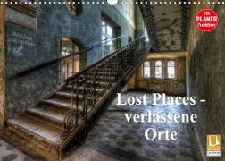 Lost Places - verlassene Orte (Wandkalender 2023 DIN A3 quer)