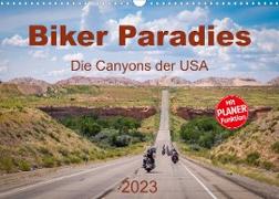 Biker Paradies - Die Canyons der USA (Wandkalender 2023 DIN A3 quer)
