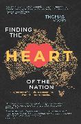 Finding the Heart of the Nation 2nd edition