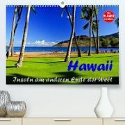 Hawaii - Inseln am anderen Ende der WeltCH-Version (Premium, hochwertiger DIN A2 Wandkalender 2023, Kunstdruck in Hochglanz)