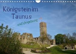 Königstein im Taunus und Umgebung (Wandkalender 2023 DIN A4 quer)