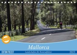 Mallorca: Die schönsten Landschaften für Rennradfahrer (Tischkalender 2023 DIN A5 quer)